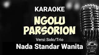 Download lagu karaoke ngolu parsorion nada standar wanita || Ngolu parsorion lagu rohani karaoke mp3