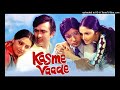 Mile Jo Kadi Kadi Kasme Vaade Soundtrack Version Kasme Vaade 128 Kbps