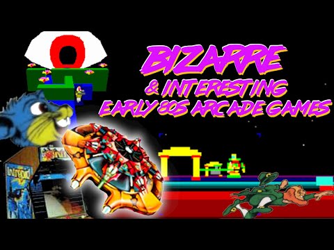 Bizarre & Interesting Early 80s Arcade Games You  Probably Never Played!