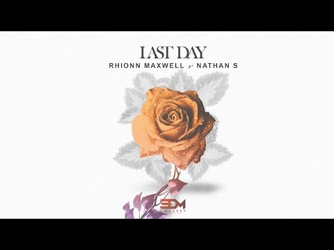 Rhionn Maxwell & Nathan S - Last Day
