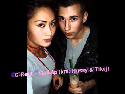 C-ReaL - Életkép [HQ]