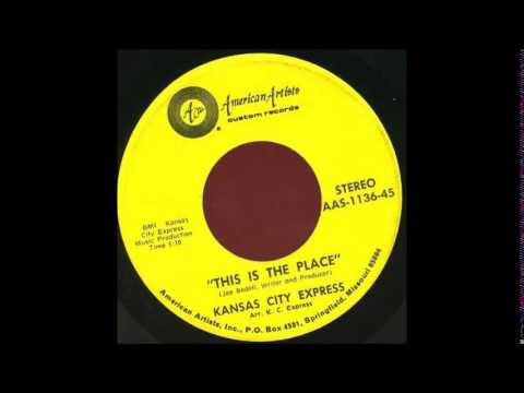 Kansas City Express - This Is the Place