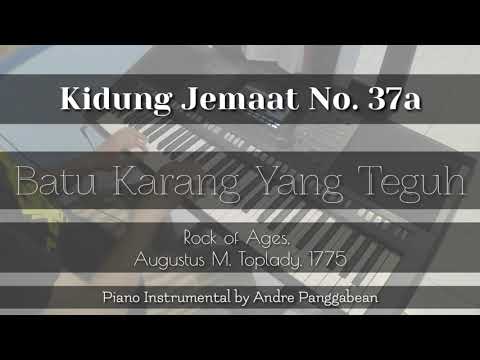 Batu Karang Yang Teguh - Kidung Jemaat No. 37a | Piano Cover by Andre Panggabean