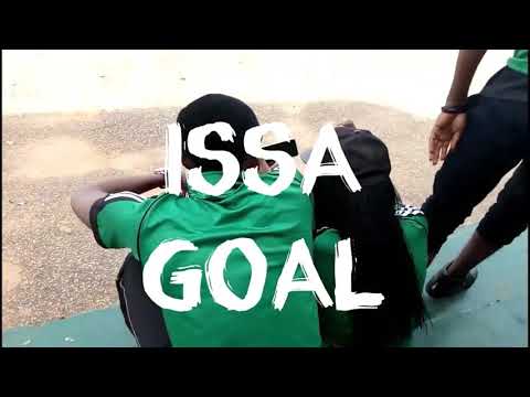 Issa Goal dance cover...Naija All the way