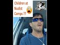 Children Living At Nudist Camps