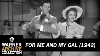 Trailer | For Me and My Gal | Warner Archive