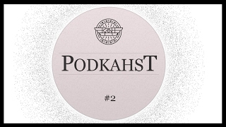 PodKahst #2 by Christopher Kah