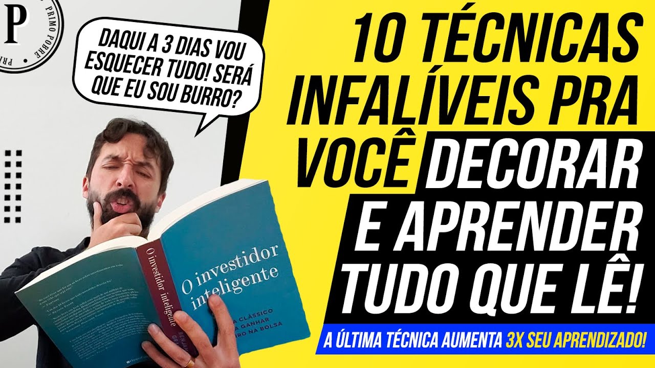 COMO DECORAR E APRENDER AQUILO QUE VOCÊ LÊ! (10 TÉCNICAS para MELHORAR SUAS LEITURAS E APRENDIZAGEM)