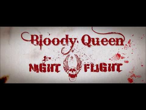 NightFlight - Bloody Queen