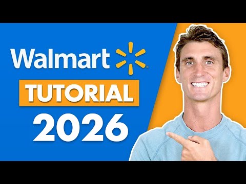 How to Sell on Walmart.com Marketplace 2026 Tutorial