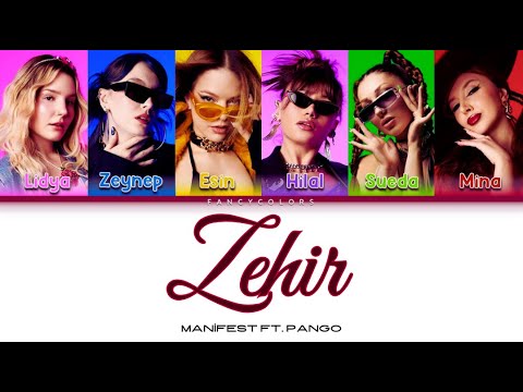 manifest - Zehir ft. Pango Sözleri (Renk Kodlu Şarkı Sözleri)