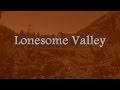 Lonesome Valley - Kitty Wells