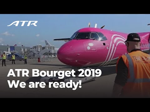 ATR Bourget 2019 - We are ready!