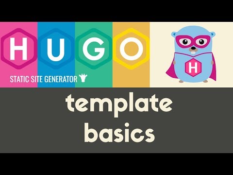 Template Basics | Hugo Static Site Generator | Tutorial 11