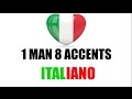 8 Italian Accents - 8 Accenti Italiani