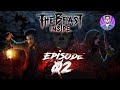 The Beast Inside Episode 02