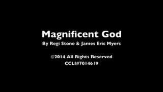 Magnificent God
