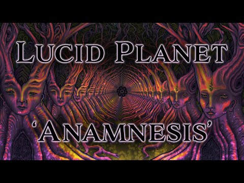 Lucid Planet - Anamnesis (Progressive / Psychedelic / Tribal / Metal)