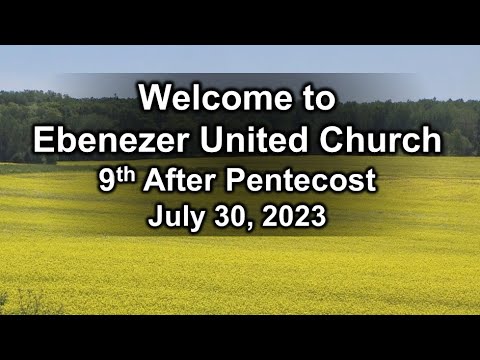 9th Sunday After Pentecost | July 30, 2023