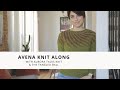 Avena Knit Along: Getting Started