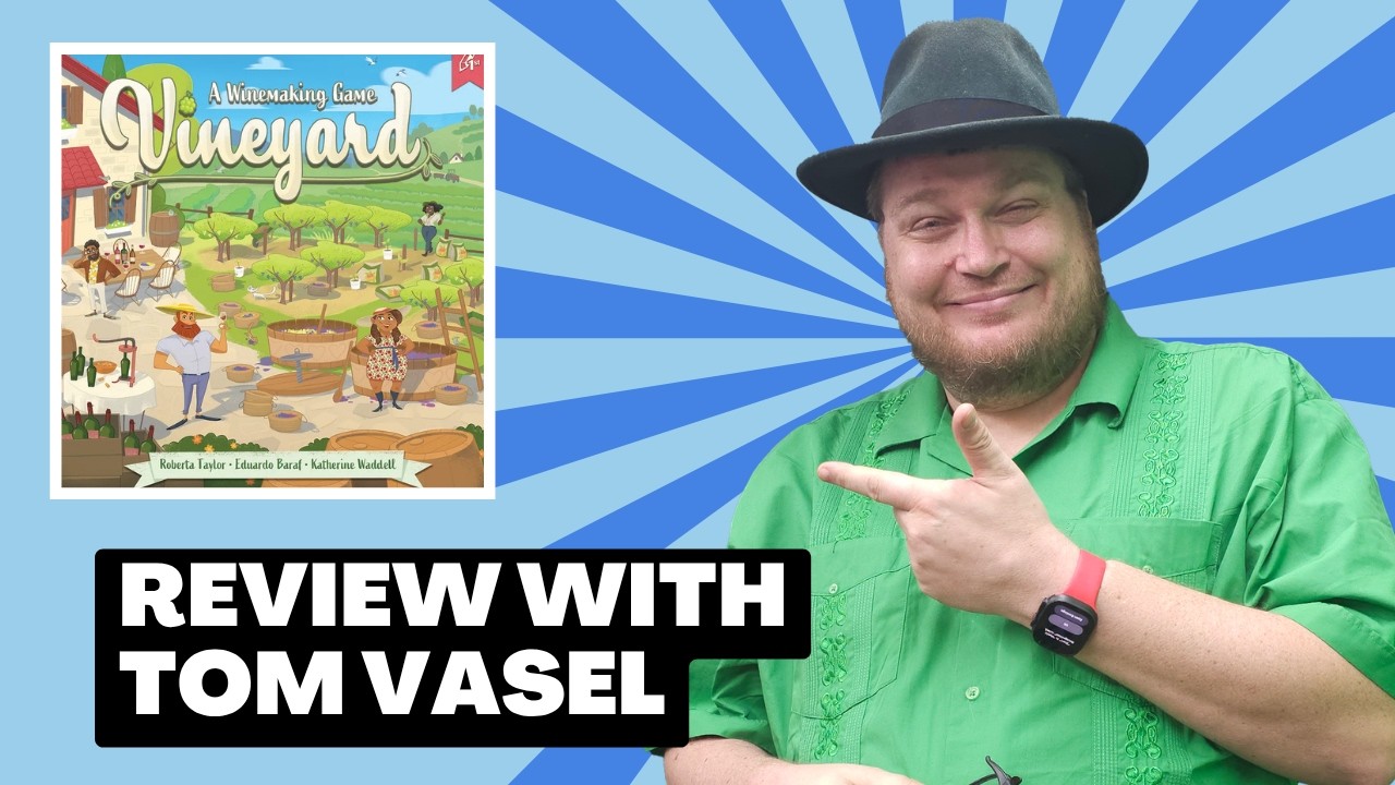 Vineyard Review: Quick Take with Tom Vasel