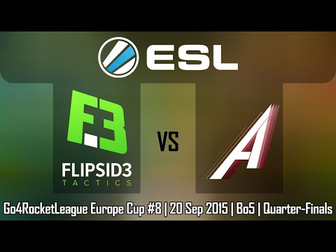 Rocket League Shoutcast: ESL Europe Cup 8 - Quarter-Finals: Flipsid3 Tactics v. Supersonic Avengers