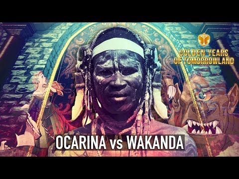 Ocarina vs. Wakanda [Golden Years Of Tomorrowland]