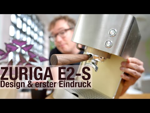 Zuriga E2-S: Schweizer Espressomaschine:  erster Eindruck, erster Kaffee, Unboxing