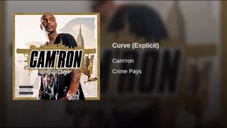 Cam&#39;ron - Curve