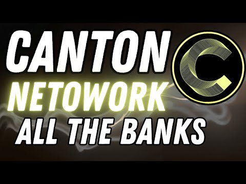 CANTON NETWORK THE GAME CHANGER FOR BANKS