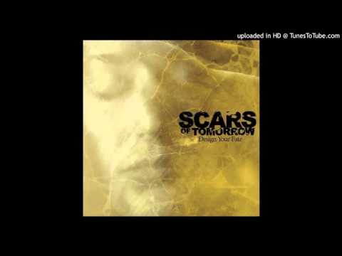 Scars Of Tomorrow - The Face That Destroys All Creation