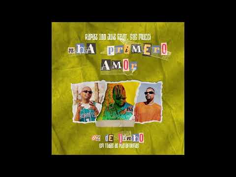 SOS mucci ft rapaz 100juiz (Nha Primeiro AMOR)