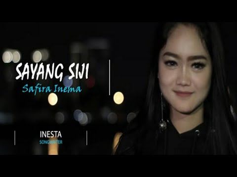 Safira Inema - Sayang Siji (Official Music Video)