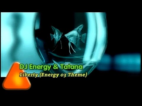 DJ Energy & Tatana – Liberty (Energy 2003 Anthem)