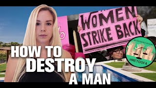 HOW TO DESTROY A MAN