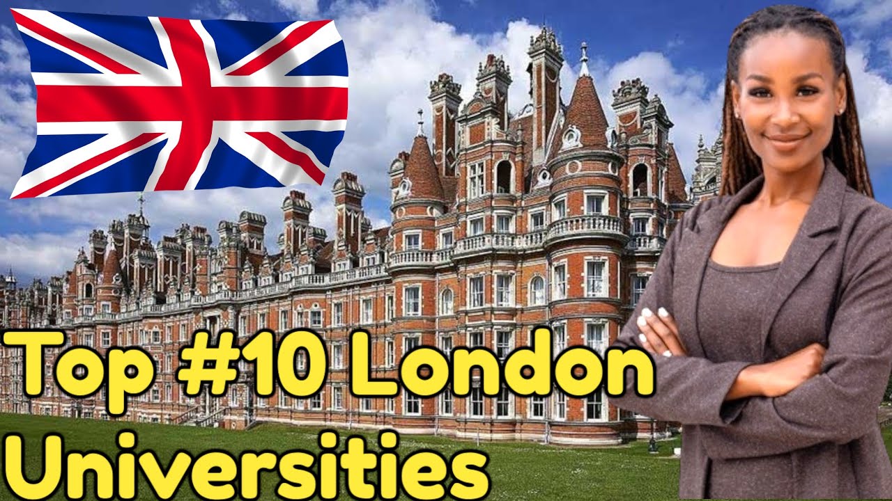 10 Best LONDON Universities In 2025