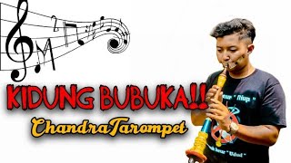 Download lagu Kidung Bubuka (Chandra Tarompet)🔥🎺 mp3