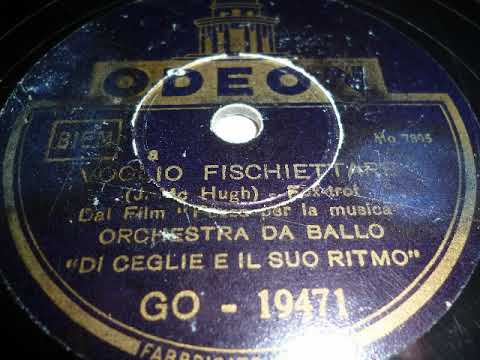 Di Ceglie e il suo Ritmo, I Love to whistle, Foxtrot, Milano, 1938