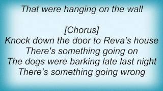 Los Lobos - Reva&#39;s House Lyrics