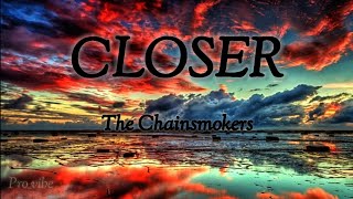 CLOSER - The Chainsmokers | Lyrics video | English song