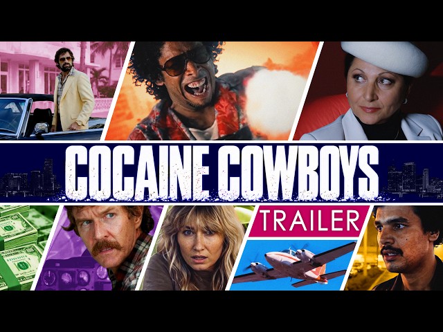 Cocaine Cowboys (2026) | Official Trailer