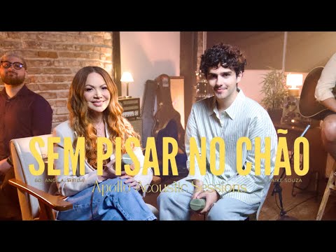 SEM PISAR NO CHÃO - Caike Souza e Solange Almeida (acústico) | Apollo Acoustic Sessions