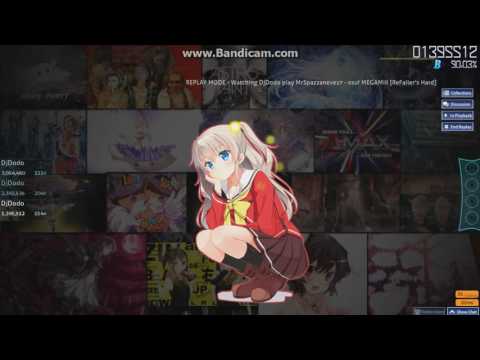 » MrSpazzaneve17 - osu! MEGAMIX