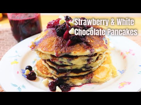 How To Make Delicious Strawberry White Chocolate Pancakes