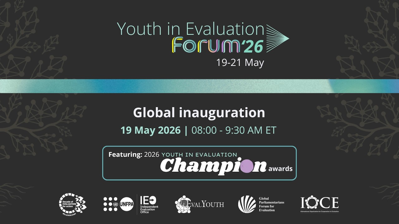 Youth in Evaluation Forum 2026 | Global Inauguration #Eval4Action