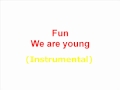 Fun - We are young Instrumental 