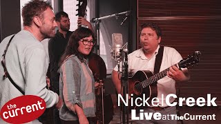 Nickel Creek – studio session at The Current (music &amp; interview)