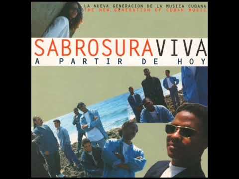SABROSURA VIVA - A PARTIR DE HOY (LUIS SALSA)