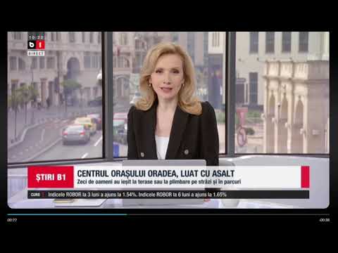 STIRI B1 ORA 10.00 DIN 16 MAI 2021 - CENTRUL ORASULUI ORADEA LUAT CU ASALT