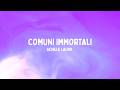 Achille Lauro - Comuni Immortali (Testo/Lyrics)